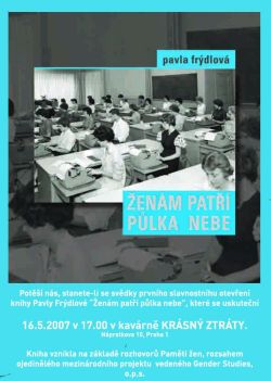 Ženám patří půlka nebe XX. století v životních příbězích deseti žen, nová kniha vydaná v rámci projektu Paměť žen